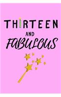 Thirteen and Fabulous