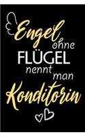 Engel Ohne Flügel Nennt Man Konditorin