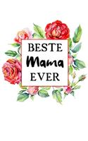 Beste Mama Ever: A5 Punkteraster - Notebook - Notizbuch - Taschenbuch - Journal - Tagebuch - Ein lustiges Geschenk für Freunde oder die Familie und die beste Mama de