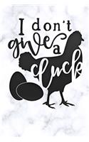 i dont give a cluck