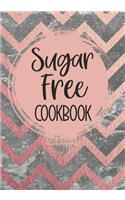 Sugar Free Cookbook: Blank Recipe Book to Write in Cookbook Organizer