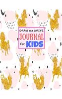 Draw and Write Journal for Kids: Cute Unicorn Matte Cover Design for Drawing, Creative Writing, Doodling, Creating Your Own Story, Illustration Book and Diary (Perfect Gift for Kids