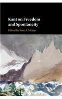 Kant on Freedom and Spontaneity