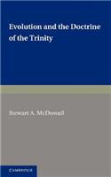 Evolution and the Doctrine of the Trinity