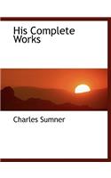 His Complete Works