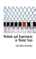 Methods and Experiments in Mental Tests