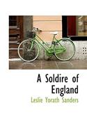 A Soldire of England