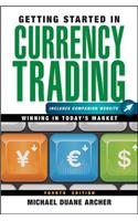 Getting Started in Currency Trading: Winning in Today's Market(108 Getting Started In...)