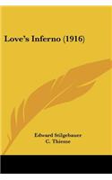 Love's Inferno (1916)