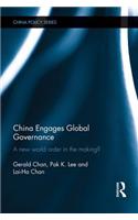 China Engages Global Governance