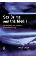 Sex Crime and the Media