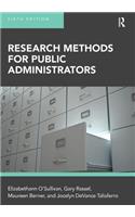 Research Methods for Public Administrators