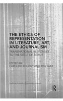 Ethics of Representation in Literature, Art, and Journalism