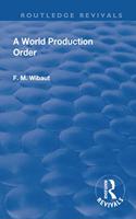 Revival: A World Production Order (1935)