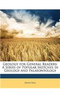 Geology for General Readers