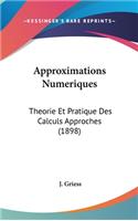 Approximations Numeriques
