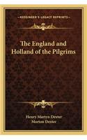 England and Holland of the Pilgrims