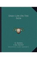 Daily Life on the Path