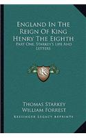 England in the Reign of King Henry the Eighth