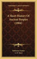 A Short History Of Ancient Peoples (1904)