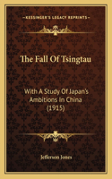 Fall Of Tsingtau