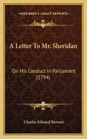 A Letter To Mr. Sheridan