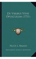 De Viribus Vivis Opusculum (1751)