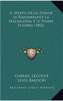 Merto Delle Donne Le Rimembranze La Malinconia E Le Pompe Funebri (1802)