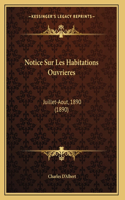 Notice Sur Les Habitations Ouvrieres