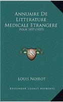 Annuaire De Litterature Medicale Etrangere