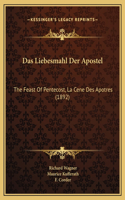 Das Liebesmahl Der Apostel