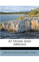 At Home and Abroad