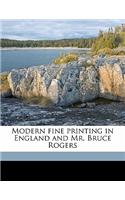 Modern Fine Printing in England and Mr. Bruce Rogers