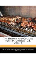 The History and Culture Behind Southern U.S. Cuisine