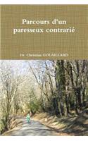Parcours D'un Paresseux Contrarie
