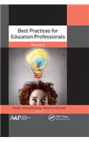Best Practices for Education Professionals, Volume Two