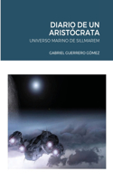 Diario de Un Aristócrata