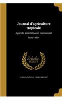 Journal D'Agriculture Tropicale