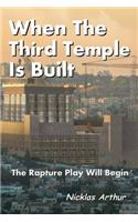 When the Third Temple is Built