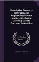DESCRIPTIVE GEOMETRY FOR STUDENTS IN ENG
