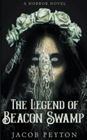 Legend of Beacon Swamp