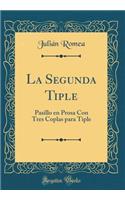 La Segunda Tiple