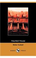 Haunted House