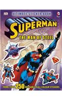 Superman The Man of Steel Ultimate Sticker Book