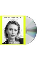 Unstoppable: My Life So Far