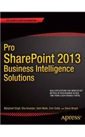Pro SharePoint 2013 Business Intelligence Solutions