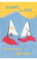 Short Novels, Shorter Essays