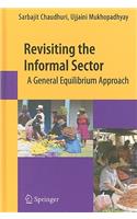 Revisiting the Informal Sector