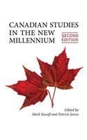 Canadian Studies in the New Millennium