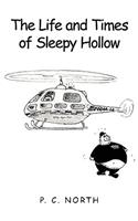 The Life and Times of Sleepy Hollow